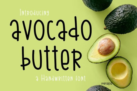 Avocado Butter Font: A Sweet Upgrade for Your Brand