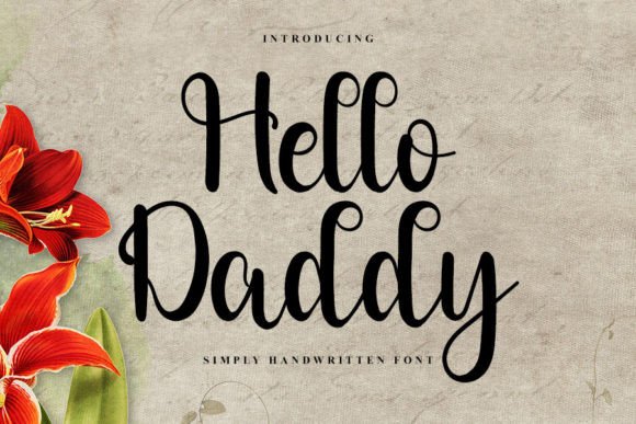 Hello Daddy: A Handwritten Font for Authentic Branding