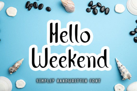 Hello Weekend Font: A Designer's Take on Modern Branding