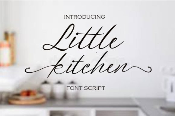 Little Kitchen: A Charming Script Font for Makers