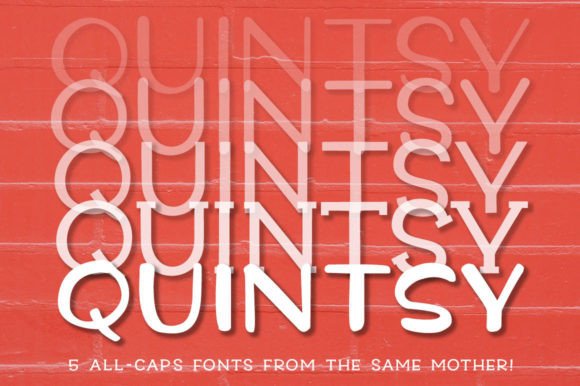 Quintsy: The Display Font That Clarifies Your Campaign Message
