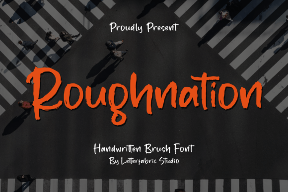 Roughnation: A Handwritten Typeface for Editorial Soul
