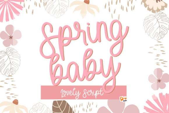 Spring Baby: A Handwritten Typeface for Editorial Warmth