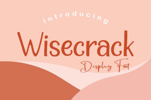 Wisecrack: The Bold Display Font for High-Impact Campaigns